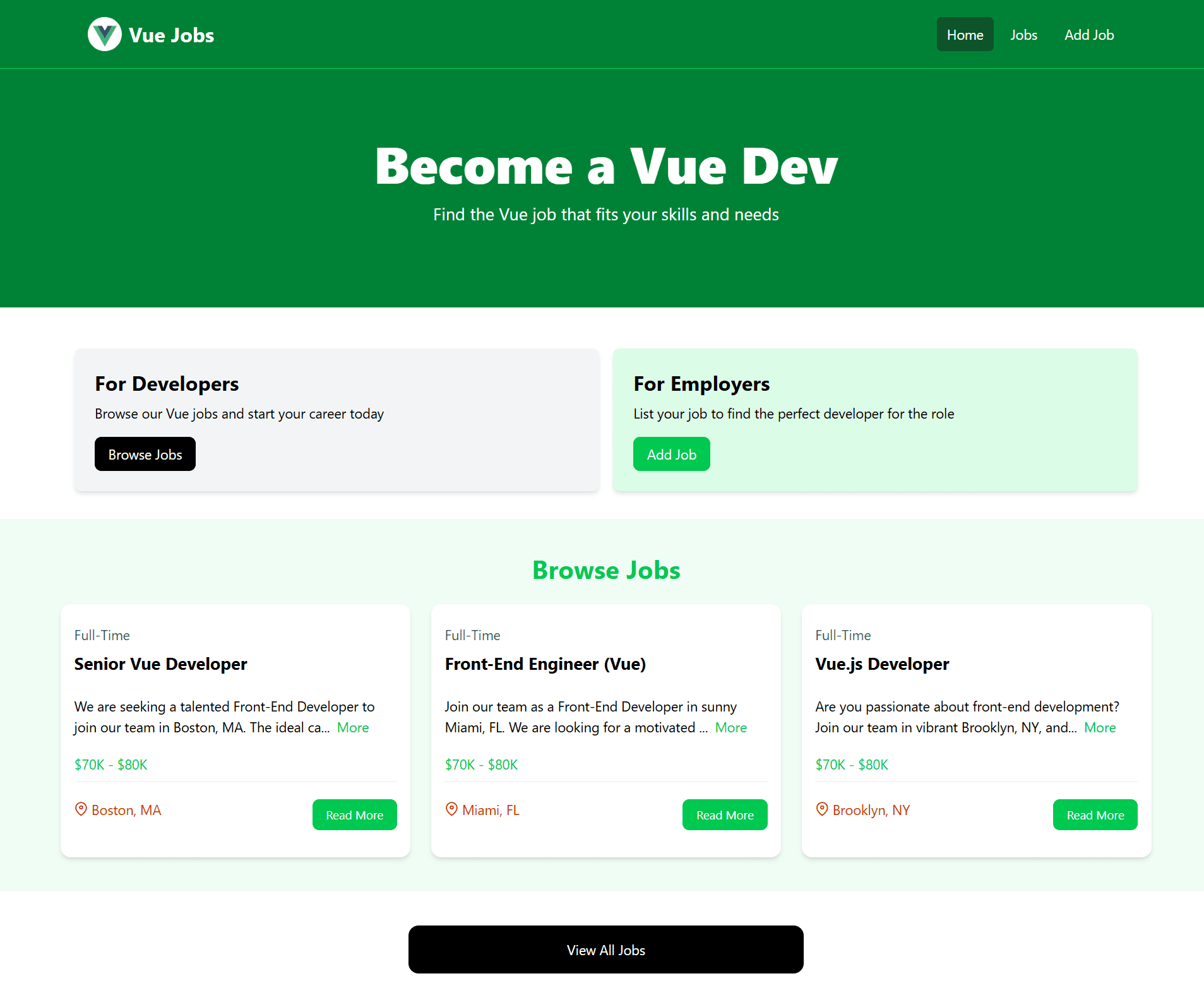 Vue Jobs home page with a green Become a Vue Dev hero, For Developers and For Employers panels, and three job cards showing type, title, salary range and location